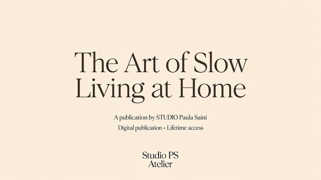 The Art of Slow Living at Home